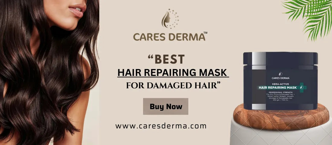 Best Hair Repairing Mask for Damaged Hair – Repair, Strengthen & Restore Shine